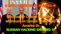 2 OF 3 - HUNT OR BE HUNTED !!! RUSSIAN "HACKING"  EXPOSED !!!