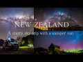 ニュージーランド　キャンピングカーで星空の旅